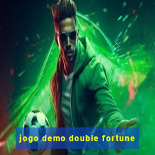 jogo demo double fortune